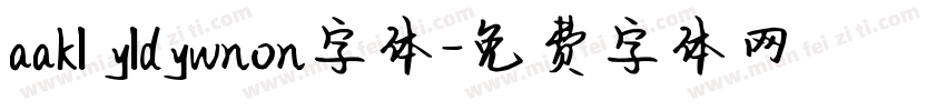 aakl yldywnon字体字体转换